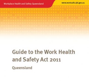 Guide to the Work Health and Safety Act 2011